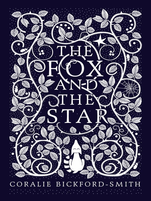 Title details for The Fox and the Star by Coralie Bickford-Smith - Available
